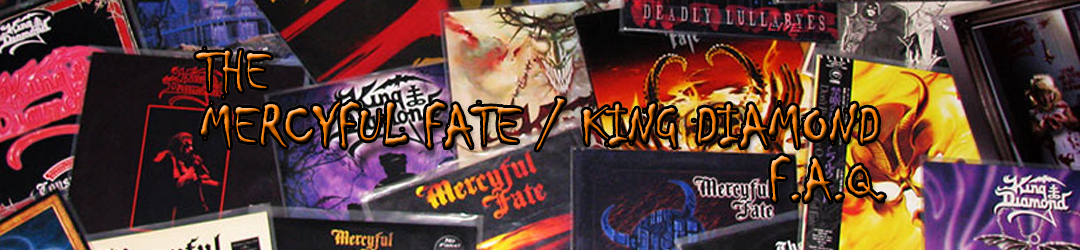 The Mercyful Fate / King Diamond F.A.Q.